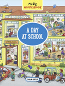 My Big Wimmelbook® – A Day at School – A Look–and–Find Book (Kids Tell the Story)