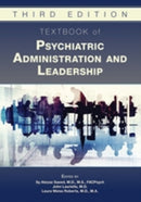 Textbook of Psychiatric Administration and Leadership-9781615373376