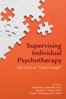 Supervising Individual Psychotherapy – The Guide to "Good Enough