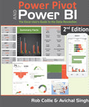Power Pivot and Power BI : The Excel User's Guide to DAX, Power Query, Power BI & Power Pivot in Excel 2010-2016-9781615470754