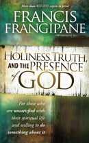 Holiness, Truth, And The Presence Of God-9781616382032