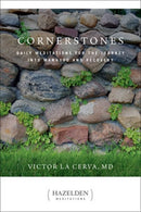 Cornerstones : Meditations for the Journey into Manhood and Recovery-9781616497620