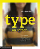 Type on Screen : New Typographic Systems-9781616891701