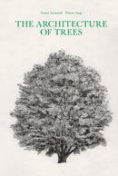 The Architecture of Trees-9781616898069