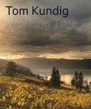 Tom Kundig : Working Title-9781616898991