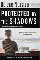 Protected By The Shadows : Irene Huss Investigation
