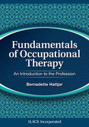 Fundamentals of Occupational Therapy : An Introduction to the Profession-9781617115981
