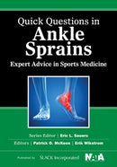 Quick Questions in Ankle Sprains : Expert Advice in Sports Medicine-9781617118173