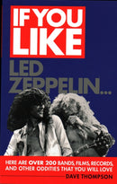 If You Like LED Zeppelin...