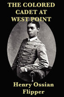 The Colored Cadet at West Point-9781617206948