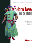 Modern Java in Action : Lambdas, streams, functional and reactive programming-9781617293566