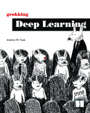 Grokking Deep Learning-9781617293702