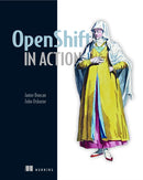 OpenShift in Action-9781617294839