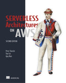 Serverless Architectures on AWS-9781617295423