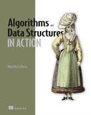 Algorithms and Data Structures in Action-9781617295485