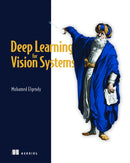 Deep Learning for Vision Systems-9781617296192