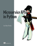 Microservice APIs in Python-9781617298417