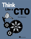 Think Like a CTO-9781617298851