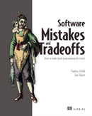 Software Mistakes and Tradeoffs-9781617299209