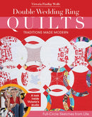 Double Wedding Ring Quilts - Traditions Made Modern