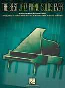 The Best Jazz Piano Solos Ever : 80 Classics, from Miles to Monk and More-9781617741029