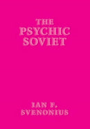 The Psychic Soviet-9781617757662
