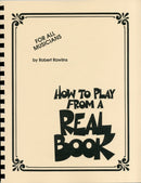 How to Play from a Real Book : For All Musicians-9781617803550