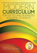 Modern Curriculum for Gifted and Advanced Academic Students-9781618214737