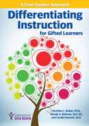 Differentiating Instruction for Gifted Learners : A Case Studies Approach-9781618215314