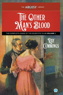 The Other Man's Blood : The Complete Cases of the Scientific Club, Volume 1-9781618276957