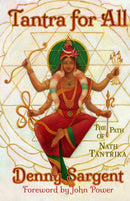Tantra for All : The Path of Nath Tantrika-9781618699855