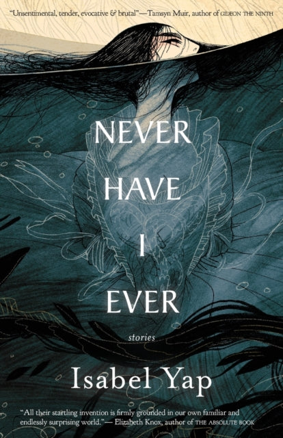 Never Have I Ever : Stories-9781618731821