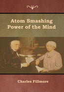 Atom Smashing Power of the Mind-9781618954060