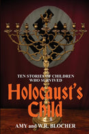 Holocaust's Child : Ten Stories of Children Who Survived-9781620061350