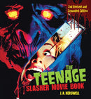 The Teenage Slasher Movie Book, 2nd Revised and Expanded Edition-9781620083079