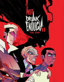 Not Drunk Enough Vol. 2 : Volume 2-9781620106884