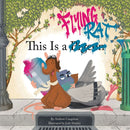 This is a Flying Rat : Volume 3-9781620107751
