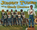 Johnny Tunes and the Gandy Dancers