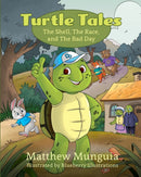 Turtle Tales : The Shell, The Race, and The Bad Day-9781620236901