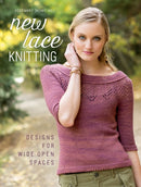 New Lace Knitting : Designs for Wide Open Spaces-9781620337530