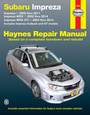 Subaru Impreza (02-11), Impreza WRX (02-14) & Impreza WRX STI (04-14) inc. Impreza Outback & GT Models USA : 2002 to 14-9781620921203