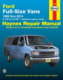 Ford full-size E-150-E-350 petrol vans (1992-2014) Haynes Repair Manual (USA) : 1992 to 2014-9781620921715