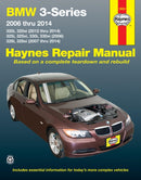 BMW 3-Series 320i & 320xi (2012-2014), 325i, 325xi, 330i & 330xi (2006) & 328i & 328xi (2007-2014) Haynes Repair Manual (USA) : 2006-14-9781620922163