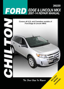 Ford Edge & Lincoln MKX (Chilton) : 2007-2014-9781620922750