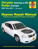 Chrysler Sebring Sedan (2007-2010) : Sebring Convertible (2008-2010), 200 (2011-2017) & Dodge Avenger (2007-2014) (USA)-9781620923306