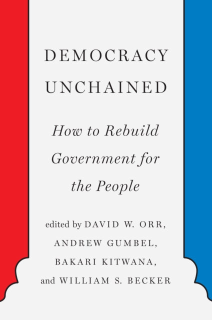 Democracy Unchained-9781620975138