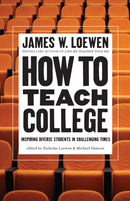 How to Teach College : Secrets from a Master of the Craft-9781620979204