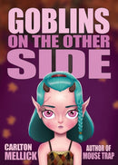 Goblins on the Other Side-9781621053200