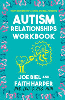 The Autism Relationships Workbook-9781621063889