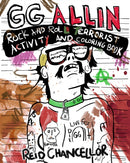 GG Allin: Rock and Roll Terrorist Activity and Coloring Book-9781621066576